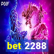 bet 2288